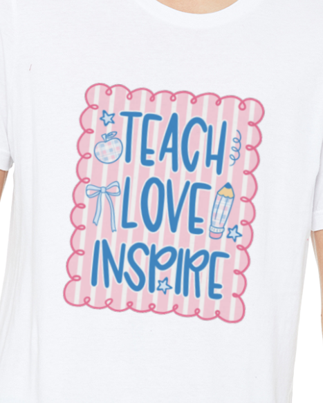 Teach Love Inspire