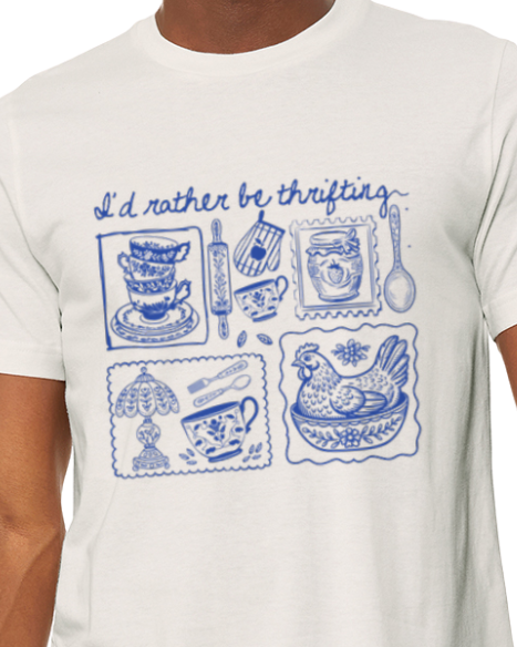 I'd Rather Be Thrifting